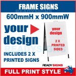 Frame Sign Full Print - 600mm x 900mm